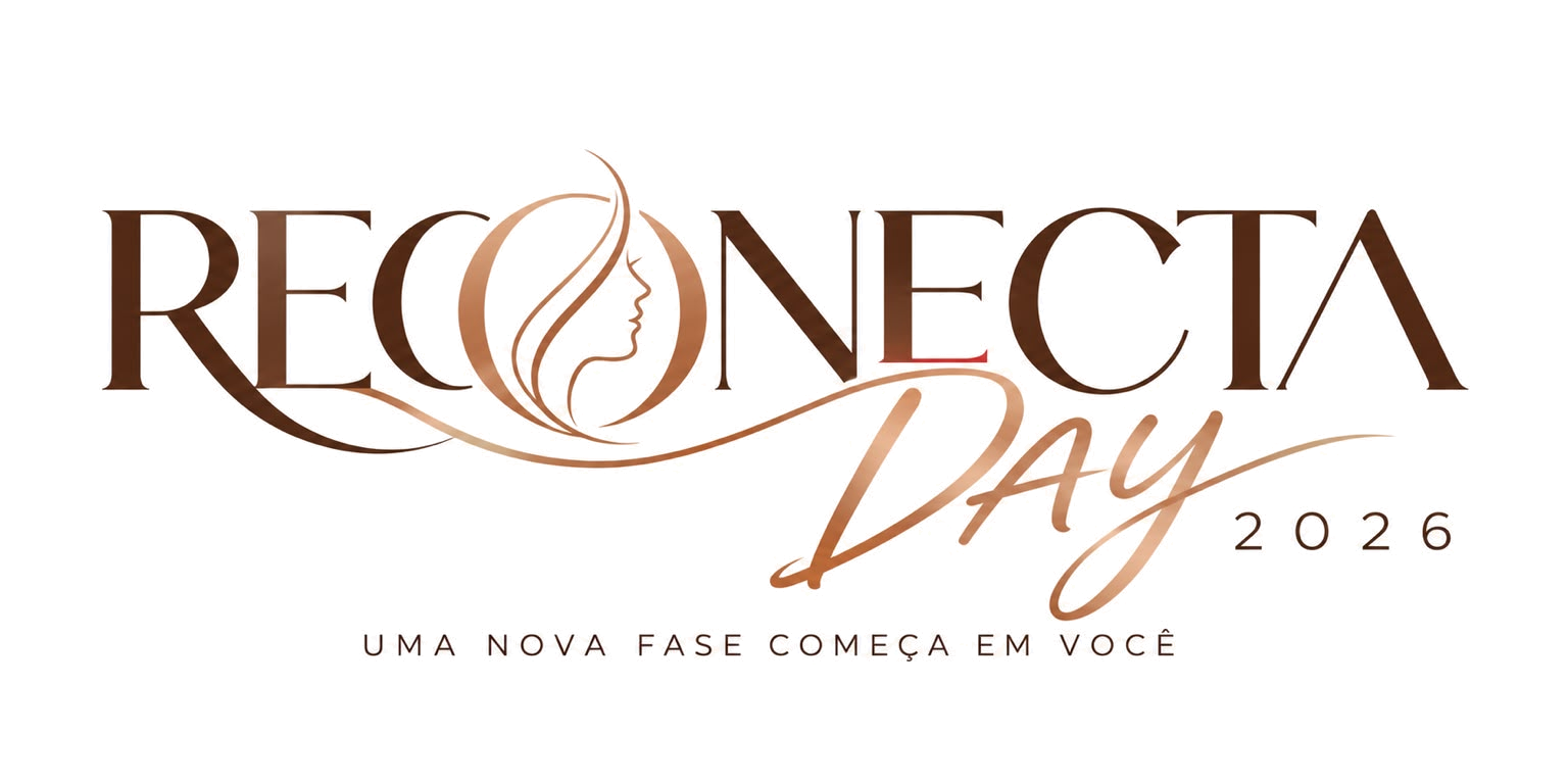 Reconecta Day 2026 — Uma nova fase começa em você